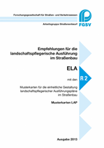 FGSV 2932
ELA – Empfehlungen für die landschaftspflegerische Ausführung im Straßenbau mit den Musterkarten für die einheitliche Gestaltung landschaftspflegerischer Ausführungspläne im Straßenbau (Musterkarten LAP)
Ausgabe 2013, Spezialordner mit Register und 162 S. A 4 sowie 5 Musterkarten in unterschiedlichen Größen,
(R 2)
105,00 EUR