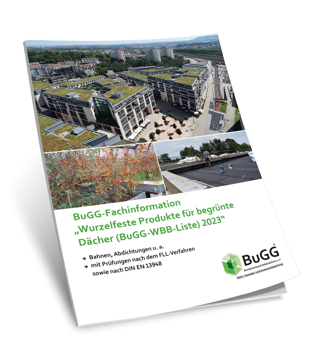 Die neue BuGG-WBB-Liste 2023 ist nun als Download verfgbar
Quelle: BundesverbandGebudeGrn