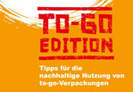 Den Einkaufsguide Verpackungen Einkaufsguide Verpackungen nun auch als To-Go Edition.